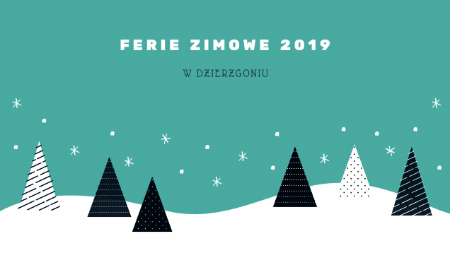 FERIE ZIMOWE 2019